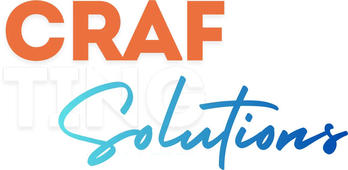 Crafting Solutions Crafting Solutions